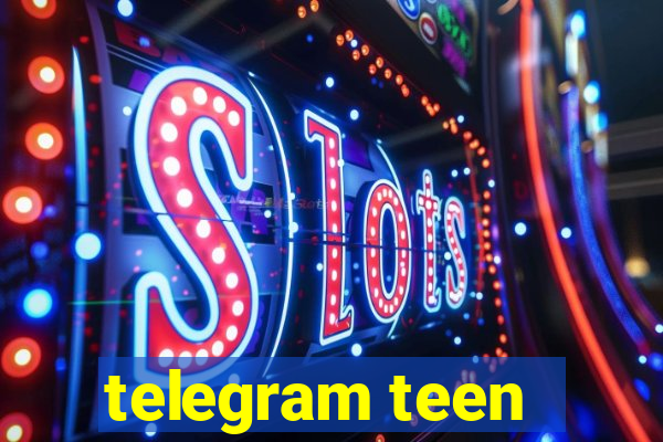 telegram teen -18